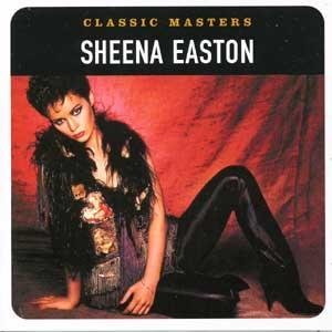 Sheena Easton/Classic Masters@Remastered@Classic Masters