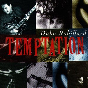 Duke Robillard/Temptation