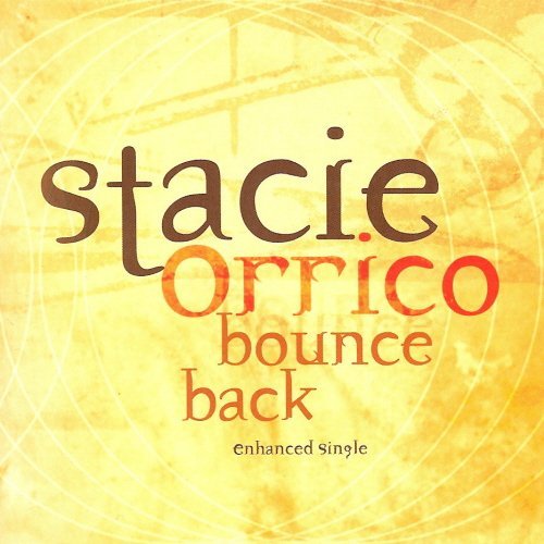 Stacie Orrico/Bounce Back
