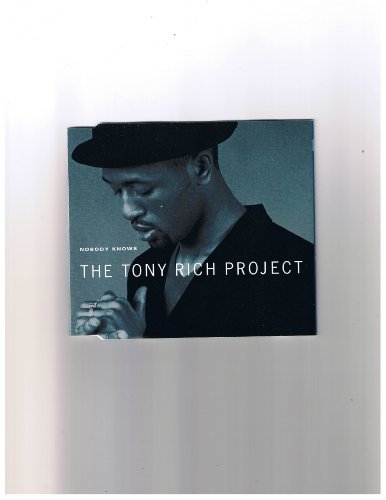 The Tony Rich Project/Nobody Knows
