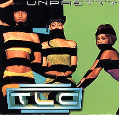 Tlc/Unpretty
