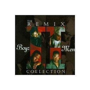 Boyz Ii Men/Remix Collection