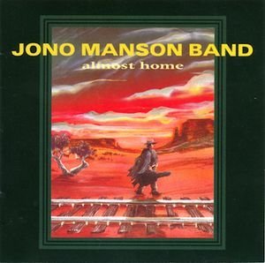 Jono Manson Band/Almost Home