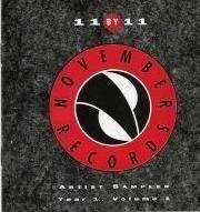 11 By 11/November Records Artist Sampler, Vol. 1