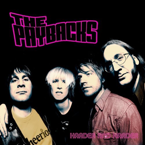 PAYBACKS/HARDER & HARDER