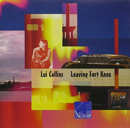 Lui Collins/Leaving Fort Knox