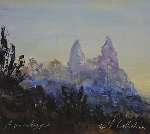 Bill Callahan Apocalypse 