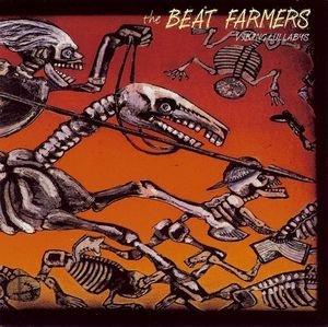 Beat Farmers/Viking Lullabys