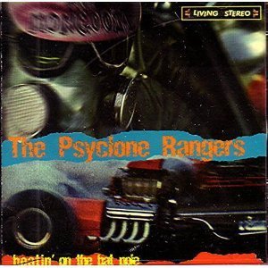 PSYCLONE RANGERS/BEATIN' ON THE BAT POLE