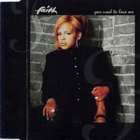 Faith Evans/You Used To Love Me