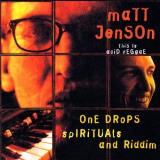 Matt Jenson One Drops Spirituals & Riddim 