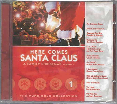 Here Comes Santa Claus: A Family Christmas/Vol. 1