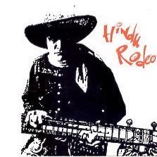 Hindu Rodeo/Hindu Rodeo