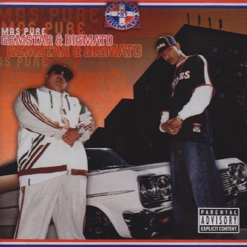 Gemstar & Bigmato/Mas Pure@Explicit Version@Feat. N.O.R.E./Daddy Yankee