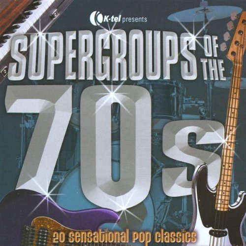 Super Groups Of The 70s/Super Groups Of The 70s@Pilot/Heatwave/Trammps/Korgis@Badfinger/Chicory Tip/Redbone
