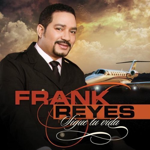 Frank Reyes/Seguire Mi Camino