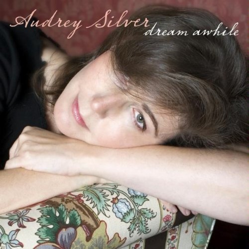 Audrey Silver Dream Awhile 