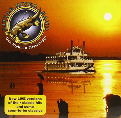 Little River Band One Night In Mississippi 