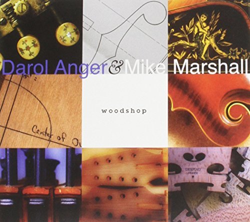 Darol & Mike Marshall Anger Woodshop 