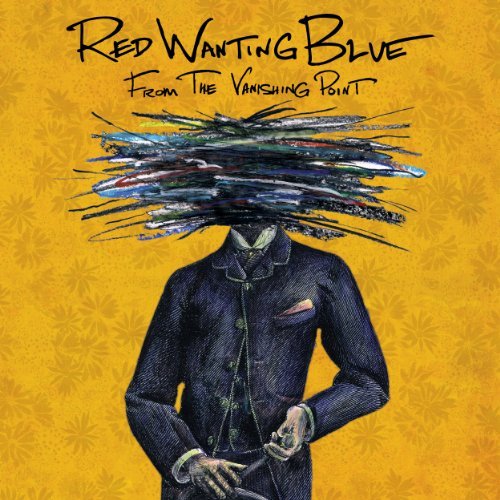 Red Wanting Blue/From The Vanishing Point