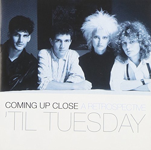 Til Tuesday Coming Up Close A Retrospective 