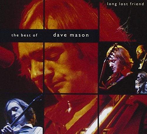 Dave Mason/Best Of-Long Lost Friend