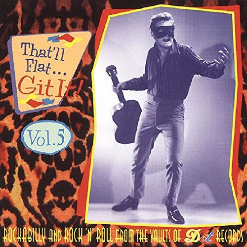 That'll Flat Git It!/Volume 5@That'll Flat Git It!