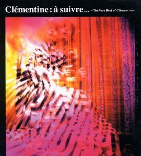 Clementine/Very Best Of Clementine