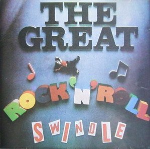 Sex Pistols/Great Rock 'N' Roll Swindle