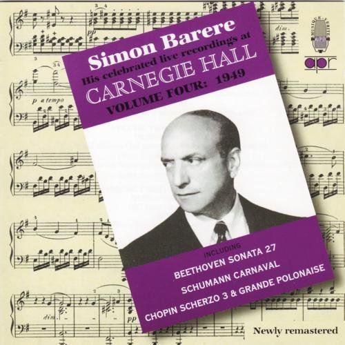 Simon Barere/His Celebrated Live Recordings@Barere (Pno)