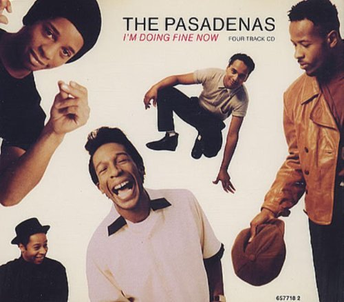Pasadenas/I'M Doing Fine Now