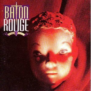 Baton Rouge/Shake Your Soul