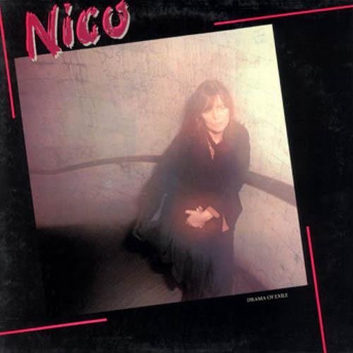 Nico/Drama Of Exile