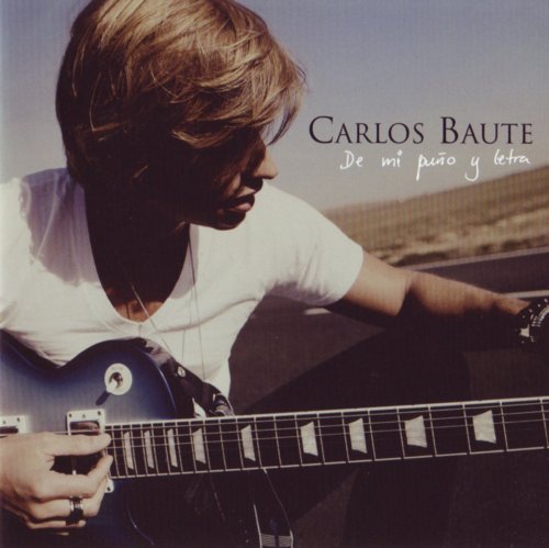 Carlos Baute/De Mi Puno Y Letra@Import-Esp