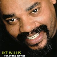 WILLIS,IKE/SELECTED WORKS