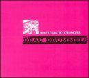 Beau Brummels/Don'T Talk To Strangers