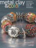 Mary Wohlgemuth Metal Clay & Color Inventive Techniques From 20 Jewelry Designers 