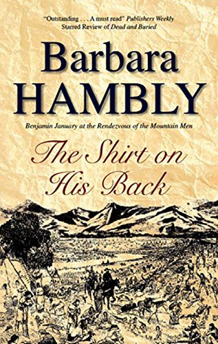Barbara Hambly/The Shirt on His Back