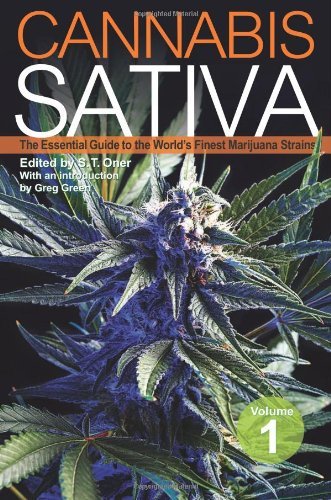 S. T. Oner/Cannabis Sativa, Volume 1@ The Essential Guide to the World's Finest Marijua