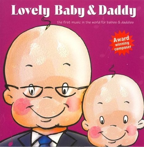 Raimond Lap/Lovely Baby & Daddy