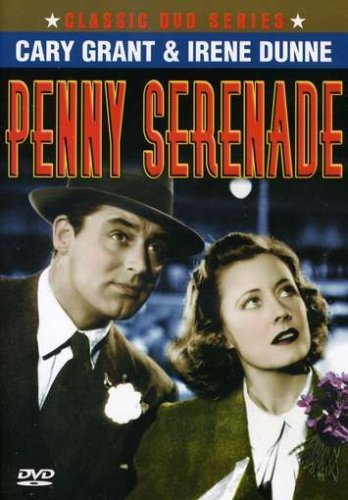 Penny Serenade/Dunne/Grant/Bondi/Buchanan/Dor@Bw@Nr