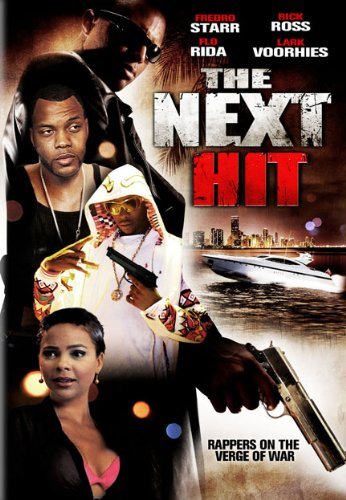 Next Hit/Starr/Ross/Rida/Voorhies@Ws@R