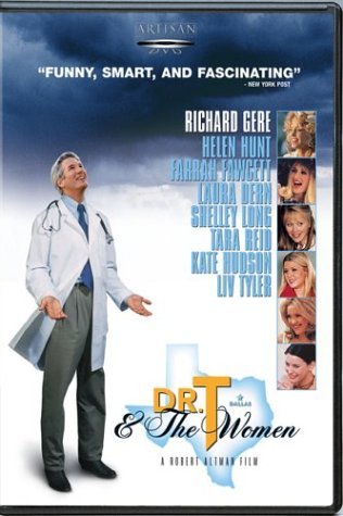 Dr. T & The Women/Gere/Hunt/Fawcett@R