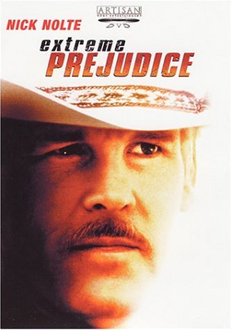 Extreme Prejudice/Nolte/Boothe/Alonso@R