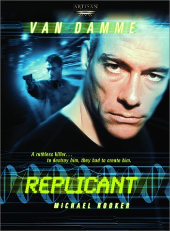 Replicant/Van Damme/Rooker@Ws@R