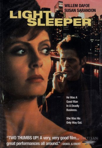 Light Sleeper/Dafoe/Sarandon@R
