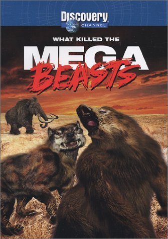 What Killed The Mega Beasts/What Killed The Mega Beasts@Clr@Nr