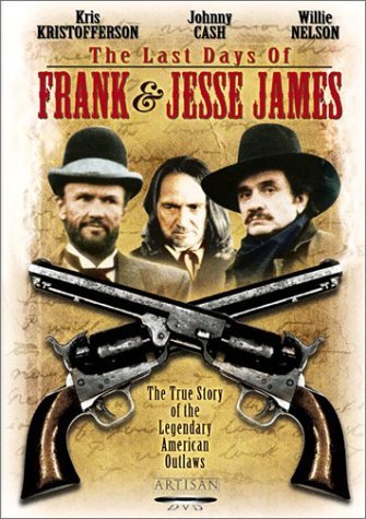 LAST DAYS OF FRANK & JESSE JAM/KRISTOFFERSON/CASH/NELSON