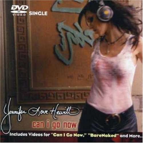 Jennifer Love Hewitt/Can I Go Now?