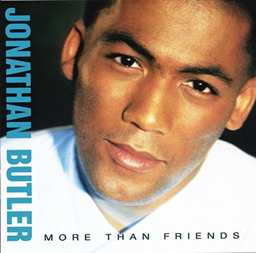 Jonathan Butler/More Than Friends